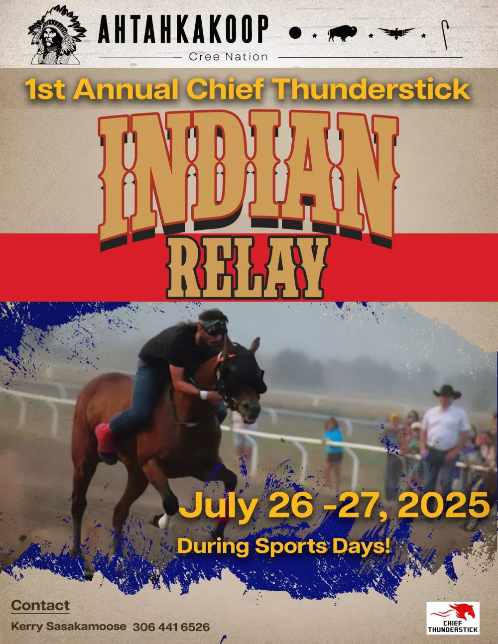 Ahtahkakoop - Chief Thunderstick Indian Relay