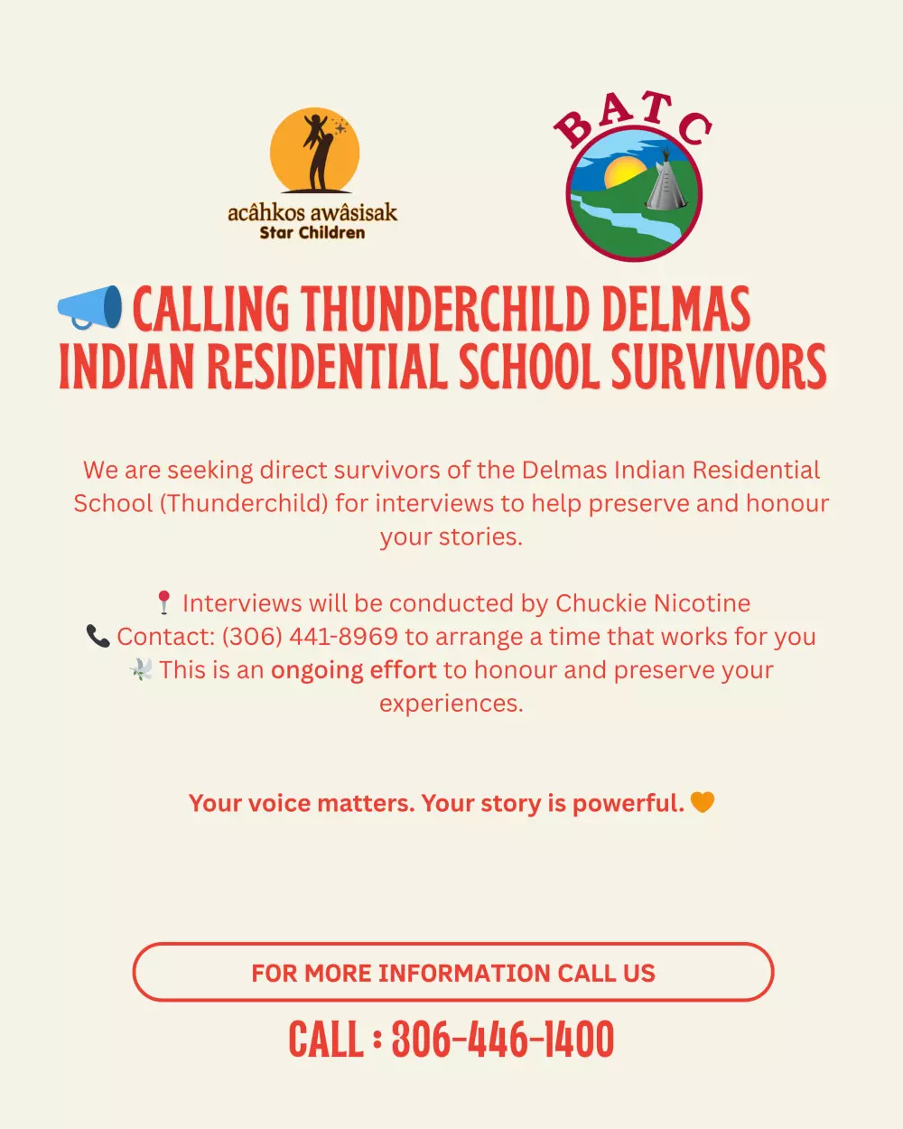 Calling Thunderchild Delmas Indian Residential School Survivors [on-going]